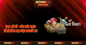 Tool Nổ Hũ – Góc Nhìn Thực Tế Về Công Cụ Được Truyền Tai